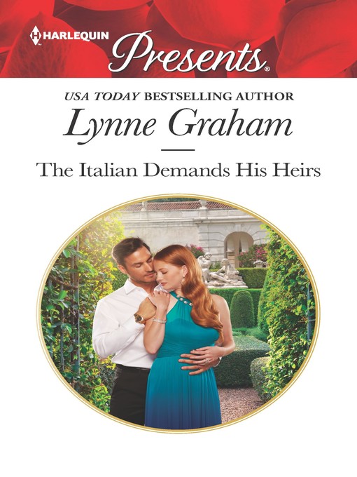 Title details for The Italian Demands His Heirs by Lynne Graham - Available